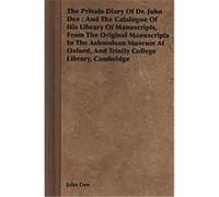 The Private Diary of Dr. John Dee John Dee (Auteur)
