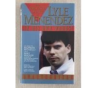 The Private Diary of Lyle Menendez: In His Own Words!