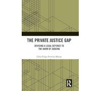 The Private Justice Gap