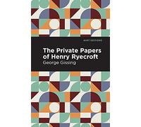 The Private Papers of Henry Ryecroft