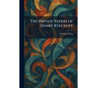 The Private Papers of Henry Ryecroft