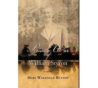 The Private War Of William Styron