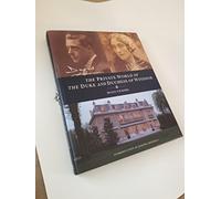 The Private World of the Duke and Duchess of Windsor