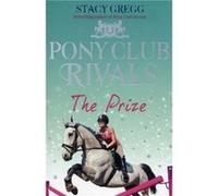The Prize by Stacy Gregg Paperback Book Gregg, Stacy (Auteur)