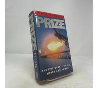 The Prize: The Epic Quest for Oil, Money, and Power
