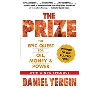 The Prize: The Epic Quest for Oil, Money & Power – Simon & Schuster