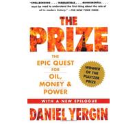 [[The Prize: The Epic Quest for Oil, Money & Power]] [By: Yergin, Daniel] [January, 2009]