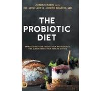 The Probiotic Diet