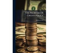 The Problem Of Credit Policy