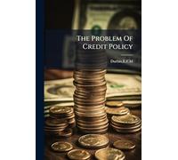 The Problem Of Credit Policy