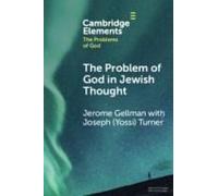 The Problem Of God In Jewish Thought