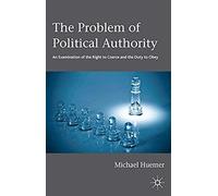 The Problem Of Political Authority