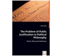 The Problem Of Public Justification In Political Philosophy