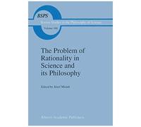 The Problem Of Rationality In Science And Its Philosophy