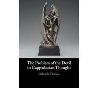 The Problem of the Devil in Cappadocian Thought - Gabrielle Thomas - Cambridge University Press - ebook (ePub) - Livre