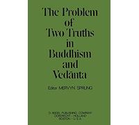 The Problem Of Two Truths In Buddhism And Ved¿Nta
