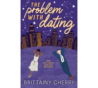 The Problem with Dating