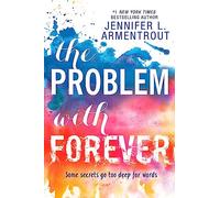 The Problem With Forever