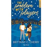 The problem with players - Version française Brittainy C. Cherry (Auteur)