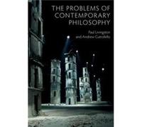 The Problems of Contemporary Philosophy by Andrew Cutrofello Andrew Cutrofello (Auteur)