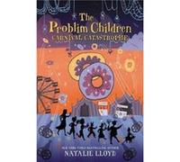 The Problim Children Carnival Catastrophe by Natalie Lloyd Paperback Book Natalie Lloyd (Auteur)