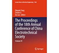 The Proceedings of the 18th Annual Conference of China Electrotechnical Society (VI)