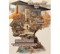 The Process of Education: Self, School, and Society