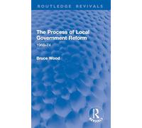 The Process of Local Government Reform – Routledge