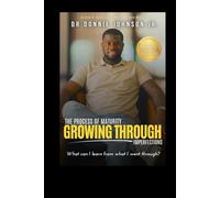 The Process Of Maturity: Growing Through Imperfection