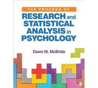 The Process of Research and Statistical Analysis in Psychology by McBride & Dawn M. Illinois State University & USA Dawn M. McBride (Auteur)