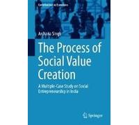 The Process Of Social Value Creation