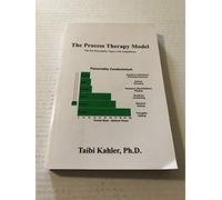 The process therapy model : The six personality types with adaptations: