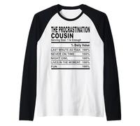 The Procrastination Cousin Cousin Men Women Family Reunion Manche Raglan