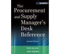 The Procurement And Supply Manager's Desk Reference
