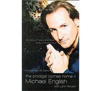 The Prodigal Comes Home Lynn Vincent, Michael English (Auteur)