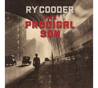 THE PRODIGAL SON by Ry Cooder [Audio CD] NEUF