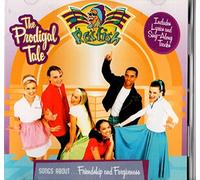 The Prodigal Tale CD, Songs about Friendship and Forgiveness (2005-10-20)