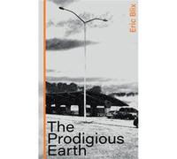 The Prodigious Earth - Eric Blix - Erratum Press - Livre en Anglais Eric BlixEric Blix (Auteur)