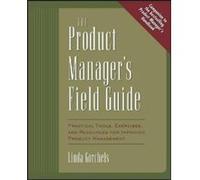 The Product Manager's Field Guide Gorchels, Linda, Gorchels Linda (Auteur)
