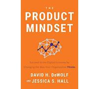 The Product Mindset