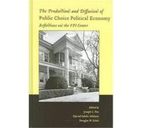 The Production and Diffusion of Public Choice Political Economy