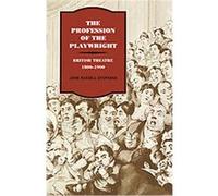 The Profession of the Playwright John Russell Stephens (Auteur)
