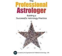 The Professional Astrologer - [Version Originale] Opa Professional Astrology, Maurice Fernandez, Arlan Wise, (Auteur)