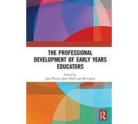 The Professional Development Of Early Years Educators
