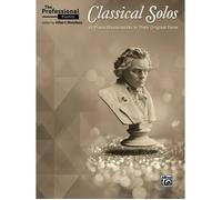The Professional Pianist -- Classical Solos