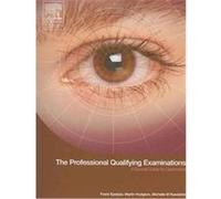 The Professional Qualifying Examinations Frank Eperjesi, Martin Hodgson, Michelle M. Rundstrom (Auteur)