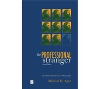 The Professional Stranger Michael Agar (Auteur)