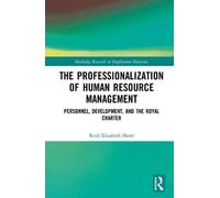 The Professionalisation Of Human Resource Management
