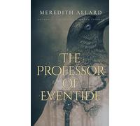 The Professor of Eventide