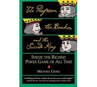 The Professor, the Banker, and the Suicide King – Grand Central Publishing